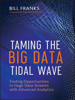 cover image of Taming the Big Data Tidal Wave